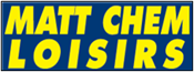 MATT CHEM LOISIRS